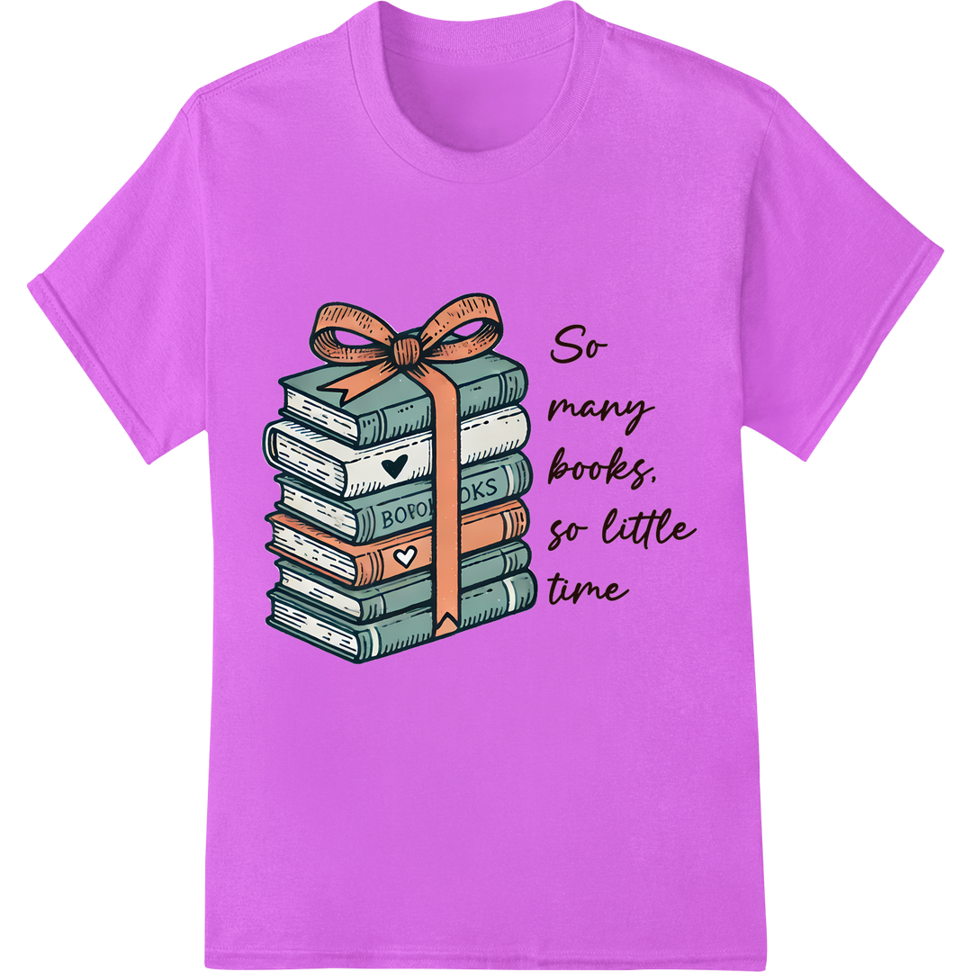 Book Lover's Lament: "So Many Books, So Little Time" on purple shirt - SUPERDTF-DTF Prints-DTF Transfers-Custom DTF Prints