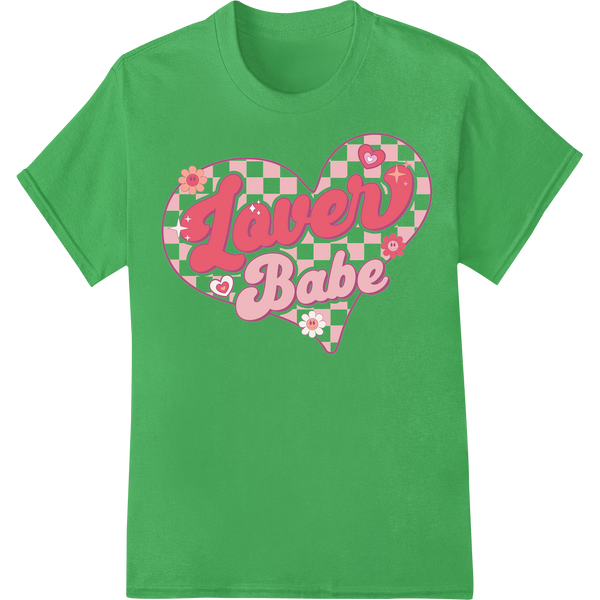 Adorable 'Lover Babe' Valentine's Day DTF Heat Transfer Print on green shirt - SUPERDTF-DTF Prints-DTF Transfers-Custom DTF Prints