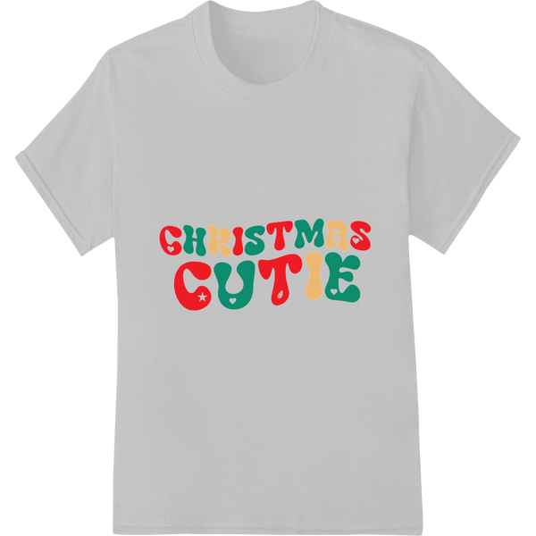 'Christmas Cutie' Festive Holiday DTF Heat Transfer Print on white shirt - SUPERDTF-DTF Prints-DTF Transfers-Custom DTF Prints