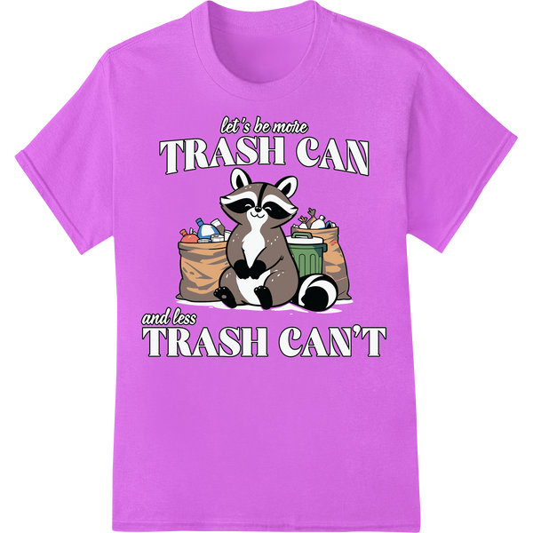 Witty Raccoon DTF Print: Trash Can Motivation on purple shirt - SUPERDTF-DTF Prints-DTF Transfers-Custom DTF Prints