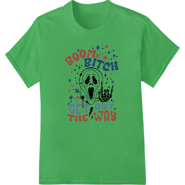 Edgy Halloween Ghost 'Boom Bitch Get Out The Way' DTF Print on green shirt - SUPERDTF-DTF Prints-DTF Transfers-Custom DTF Prints