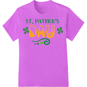 Festive St. Patrick's Day Typography Heat Transfer Design - High-quality high-quality t-shirt printing