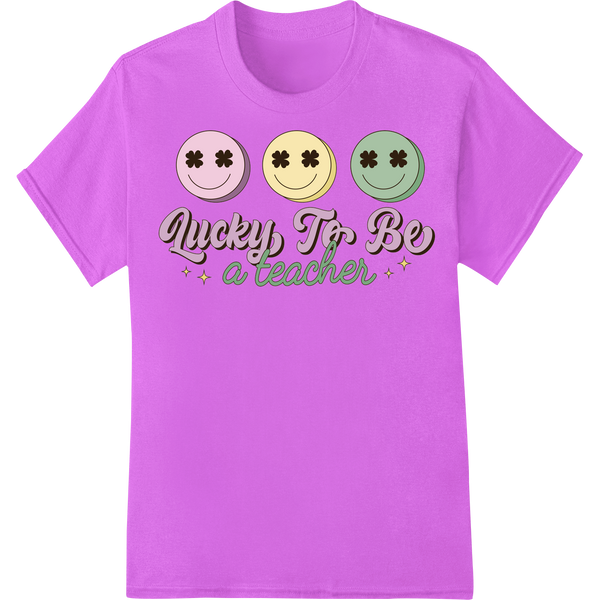 Lucky To Be a Teacher St. Patrick's Day DTF Heat Transfer on purple shirt - SUPERDTF-DTF Prints-DTF Transfers-Custom DTF Prints