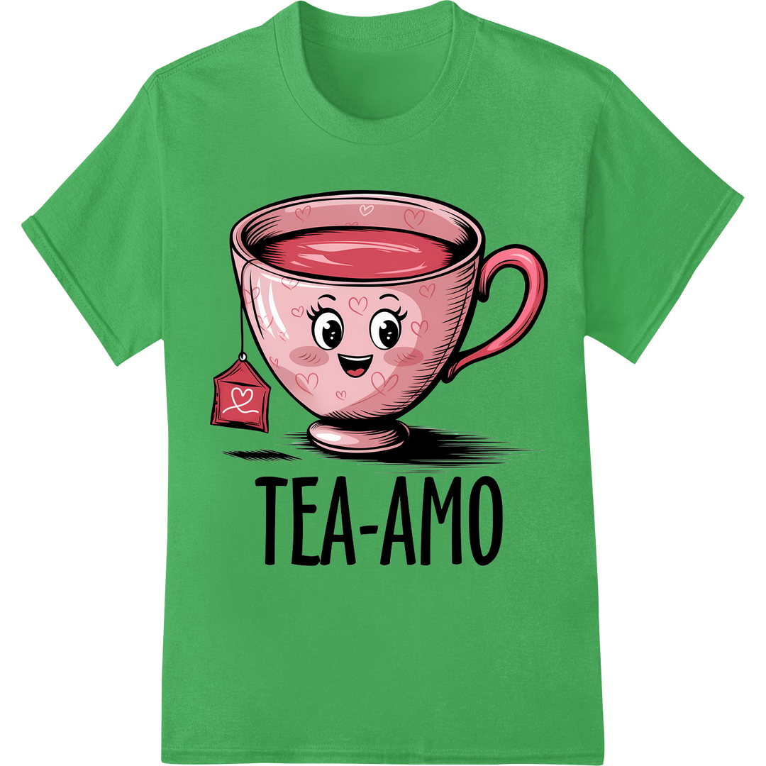 Adorable 'TEA-AMO' Pun Tea Cup DTF Print Heat Transfer on green shirt - SUPERDTF-DTF Prints-DTF Transfers-Custom DTF Prints