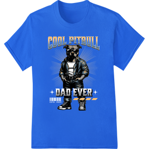 Cutting-edge bulk t-shirt printing featured on Coolest Pitbull Dad Ever: Bold Father's Day DTF Print