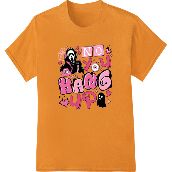 Adorable 'No You Hang Up' Pastel Ghost Halloween DTF Print on orange shirt - SUPERDTF-DTF Prints-DTF Transfers-Custom DTF Prints