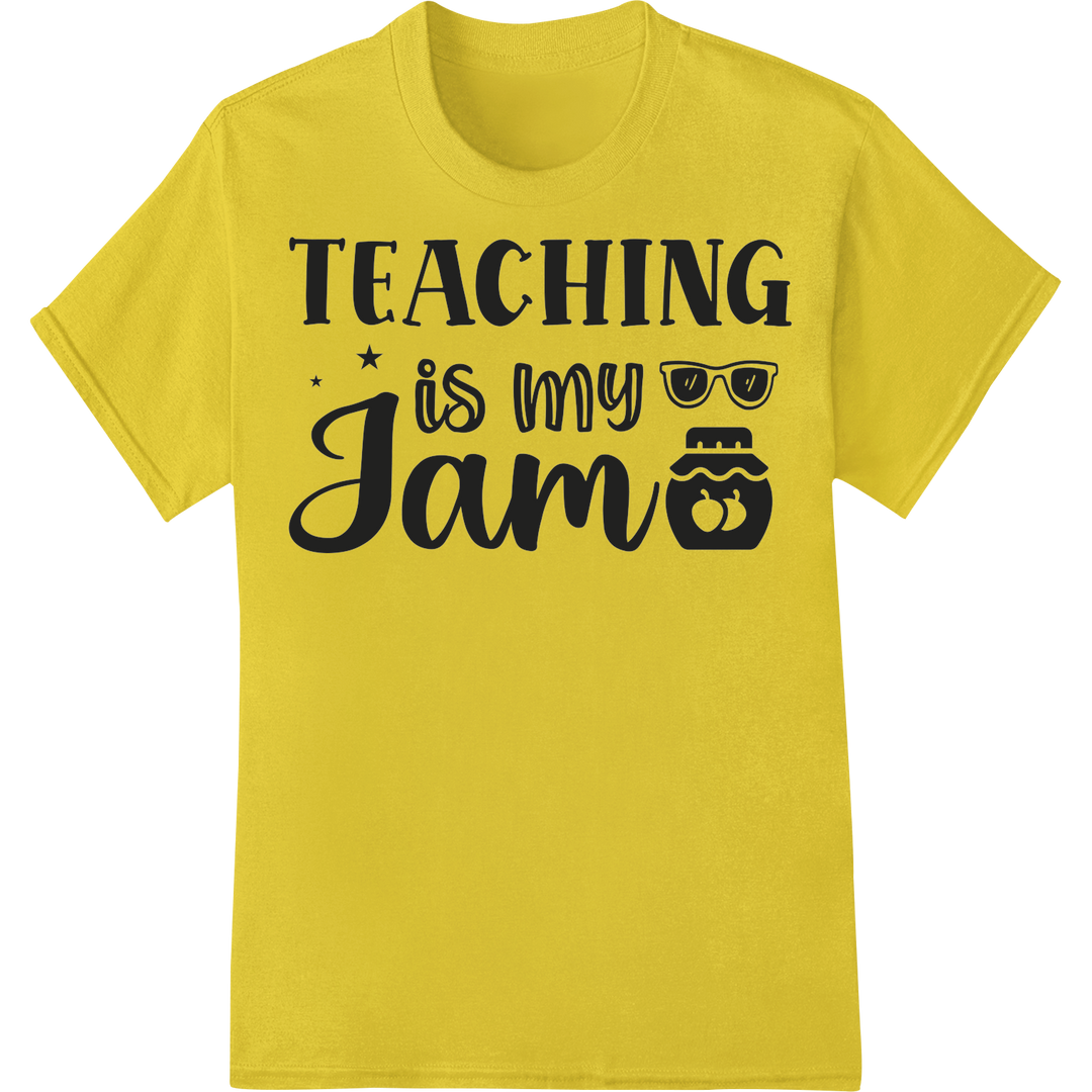 Trendy "TEACHING is my JAM" DTF Print Heat Transfer on yellow shirt - SUPERDTF-DTF Prints-DTF Transfers-Custom DTF Prints