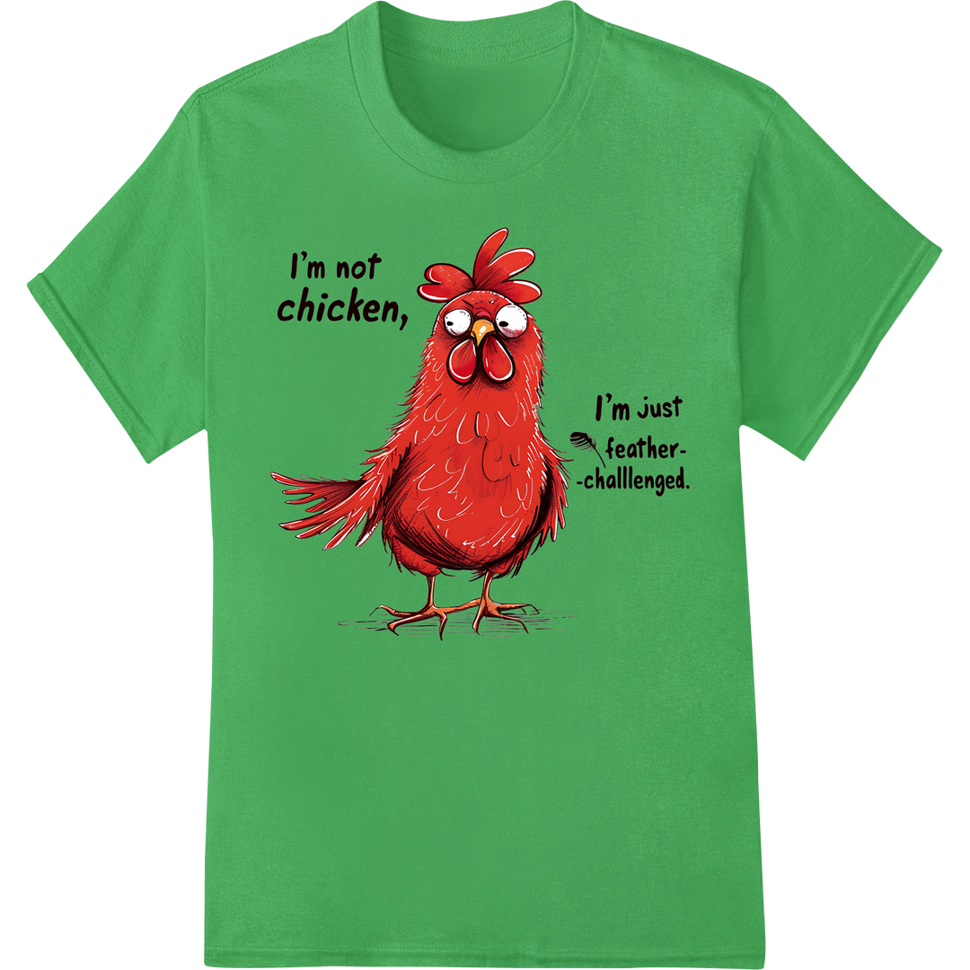 Feather Challenged Chicken Farmer Humor DTF Print Transfer on green shirt - SUPERDTF-DTF Prints-DTF Transfers-Custom DTF Prints