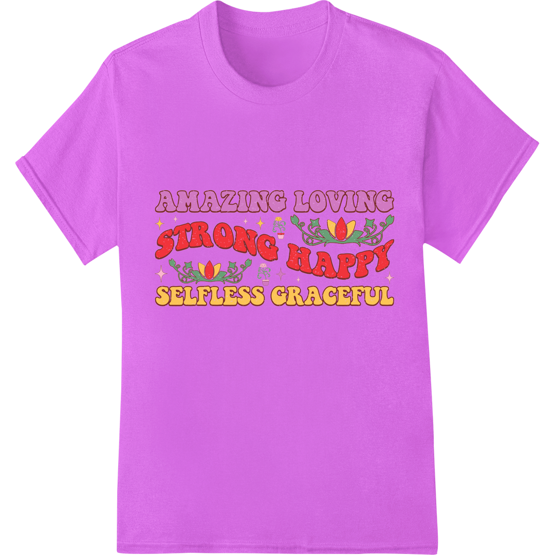 Inspiring 'Amazing Loving Strong Happy' DTF Print Transfer on purple shirt - SUPERDTF-DTF Prints-DTF Transfers-Custom DTF Prints