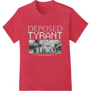 Custom DTF technology design - Deposed Tyrant: Powerful Graffiti Print Captures Upheaval