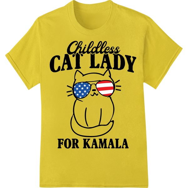 Vibrant heat transfer print on Childless Cat Lady For Kamala | Quirky Political Print