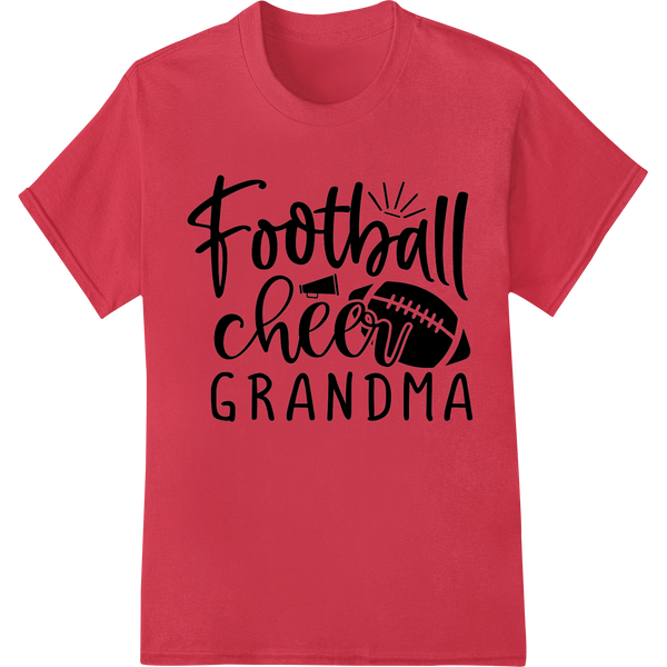 Cutting-edge durable print transfers featured on Football Cheer Grandma Heat Transfer - Support & Celebrate!