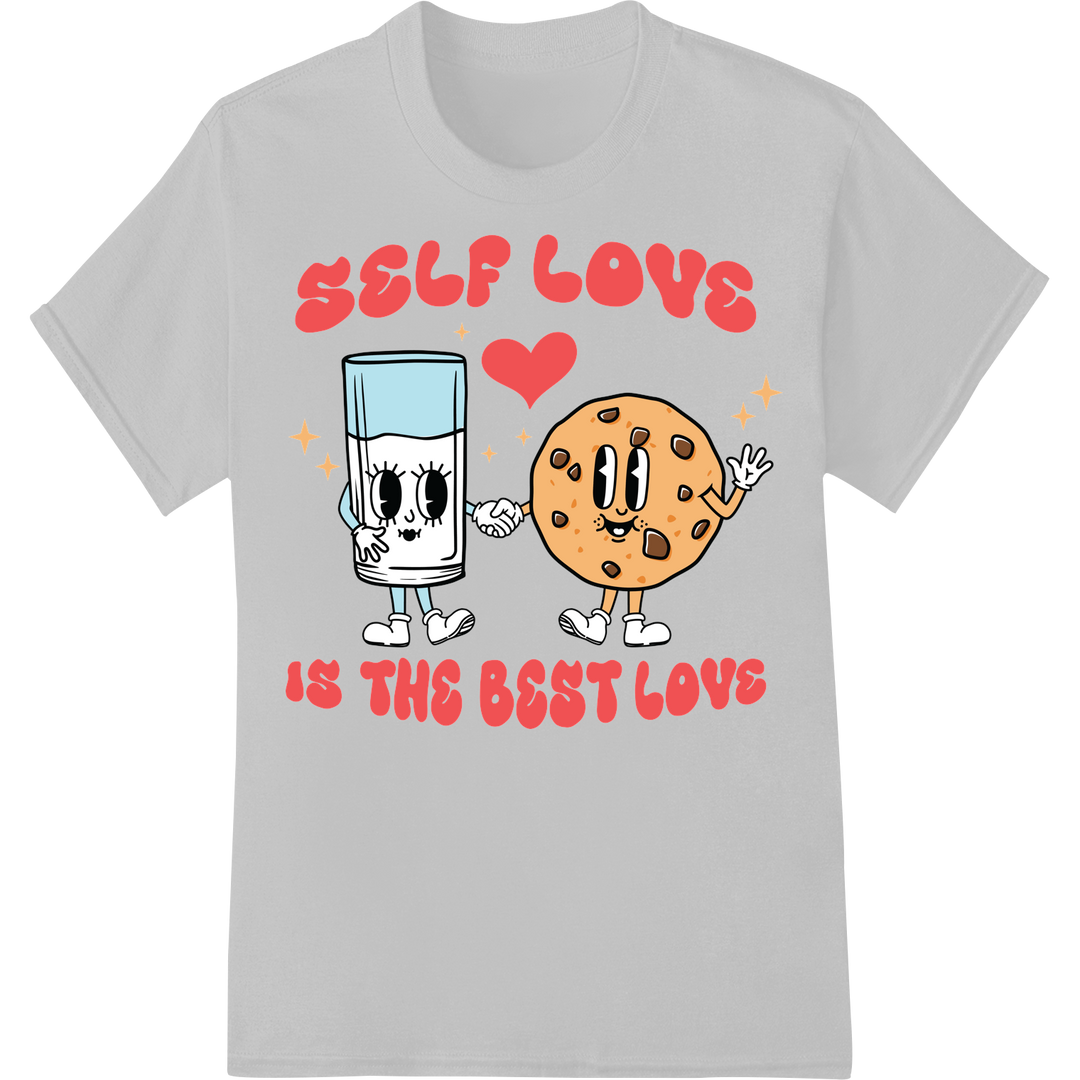 Adorable 'Self Love is Best' Valentine's DTF Print Transfer on white shirt - SUPERDTF-DTF Prints-DTF Transfers-Custom DTF Prints