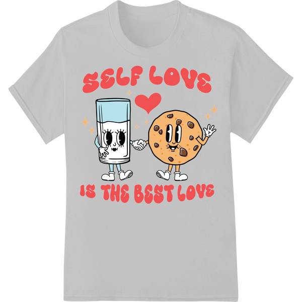 Adorable 'Self Love is Best' Valentine's DTF Print Transfer on white shirt - SUPERDTF-DTF Prints-DTF Transfers-Custom DTF Prints