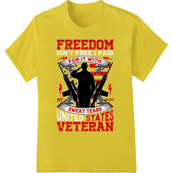 Freedom For It Veteran Patriotic DTF Print Heat Transfer on yellow shirt - SUPERDTF-DTF Prints-DTF Transfers-Custom DTF Prints