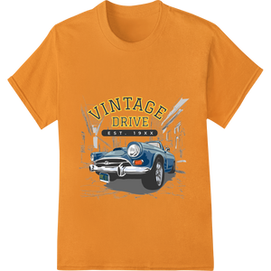 Vintage Drive: Classic Car Nostalgia | DTF Print Transfer enhanced with professional high-quality t-shirt printing