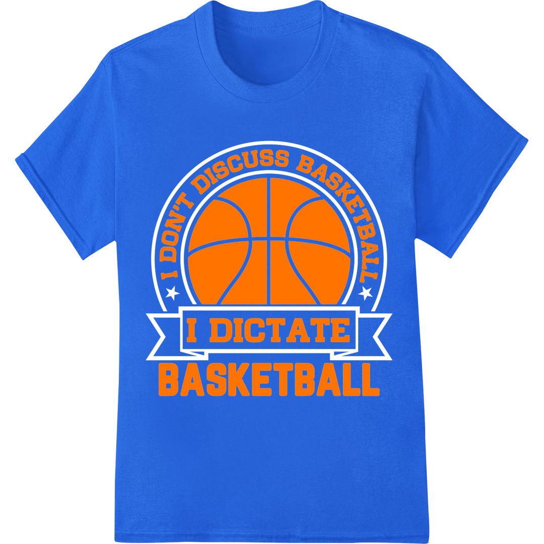 Bold Basketball DTF Print: Dictate the Game, Motivate on blue shirt - SUPERDTF-DTF Prints-DTF Transfers-Custom DTF Prints