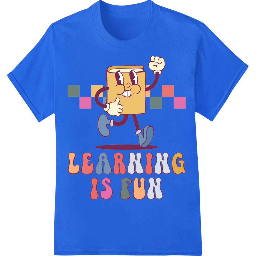 Retro 'Learning is Fun' DTF Print Heat Transfer | Education on blue shirt - SUPERDTF-DTF Prints-DTF Transfers-Custom DTF Prints