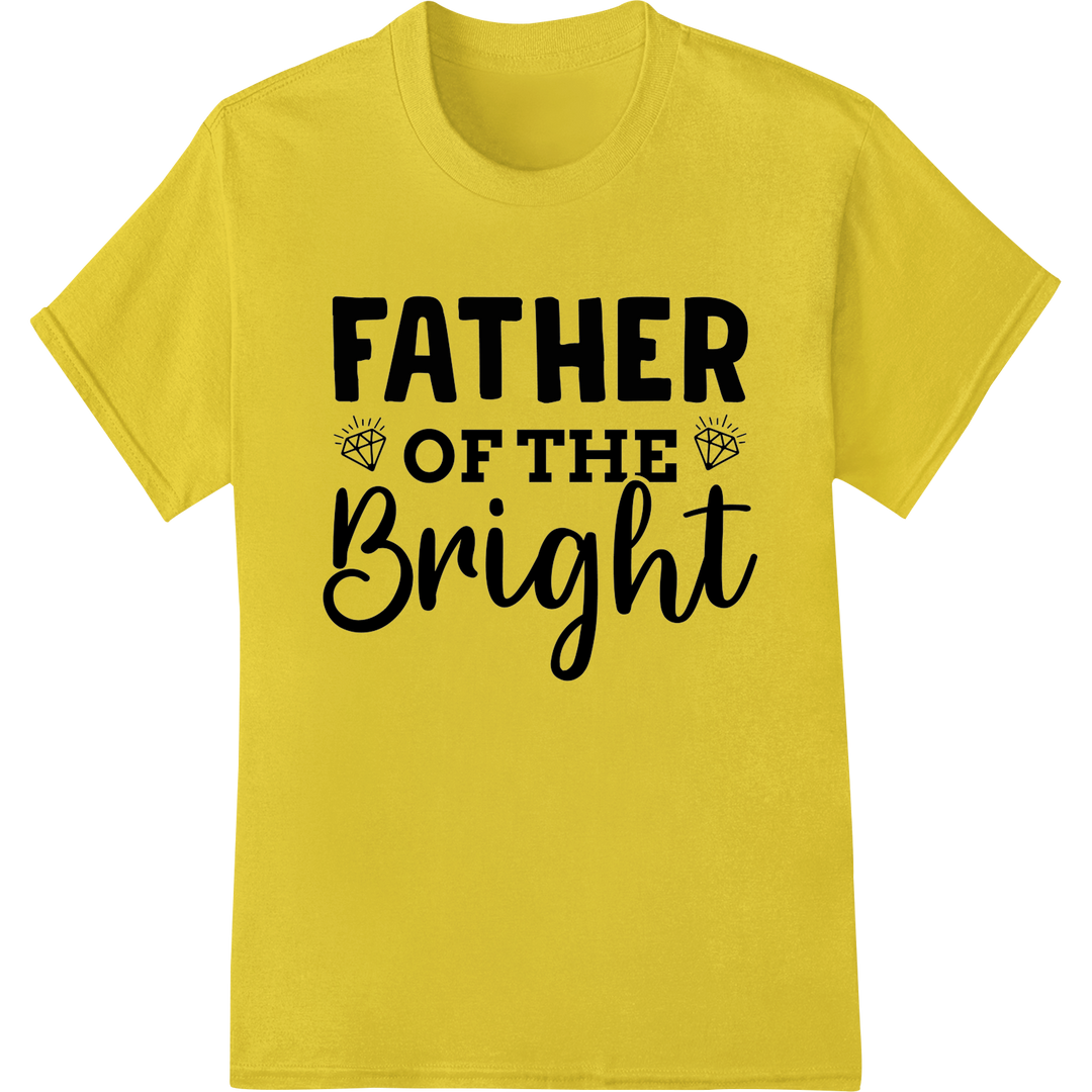 Shine Bright: Father's Day DTF Transfer - Bold & Brilliant on yellow shirt - SUPERDTF-DTF Prints-DTF Transfers-Custom DTF Prints