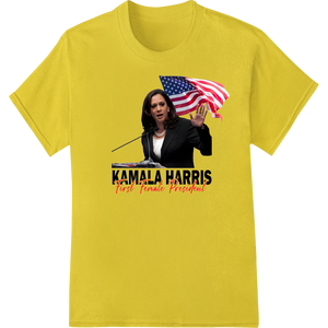 Premium quality DTF printing technology on Kamala Harris: First Female President - Patriotic DTF Print