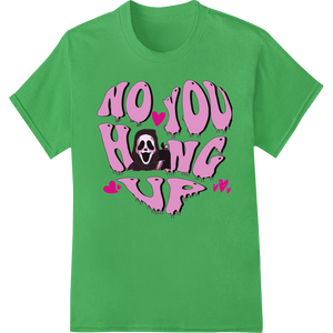 No You Graffiti Love: Valentine's Day Heat Transfer Print on green shirt - SUPERDTF-DTF Prints-DTF Transfers-Custom DTF Prints