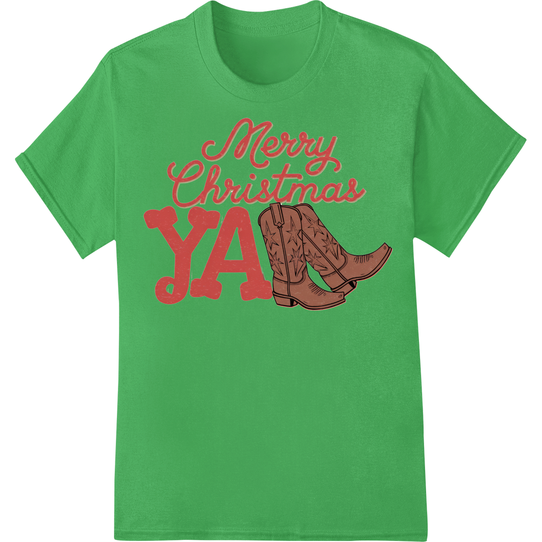 Rustic Cowboy Christmas: Merry Christmas Ya DTF Print on green shirt - SUPERDTF-DTF Prints-DTF Transfers-Custom DTF Prints