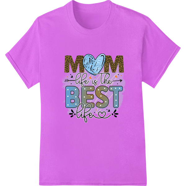 Leopard print graphic with the text 'Mom Life is the Best Life' in a distressed style, ideal for Mother's Day DTF t-shirt...