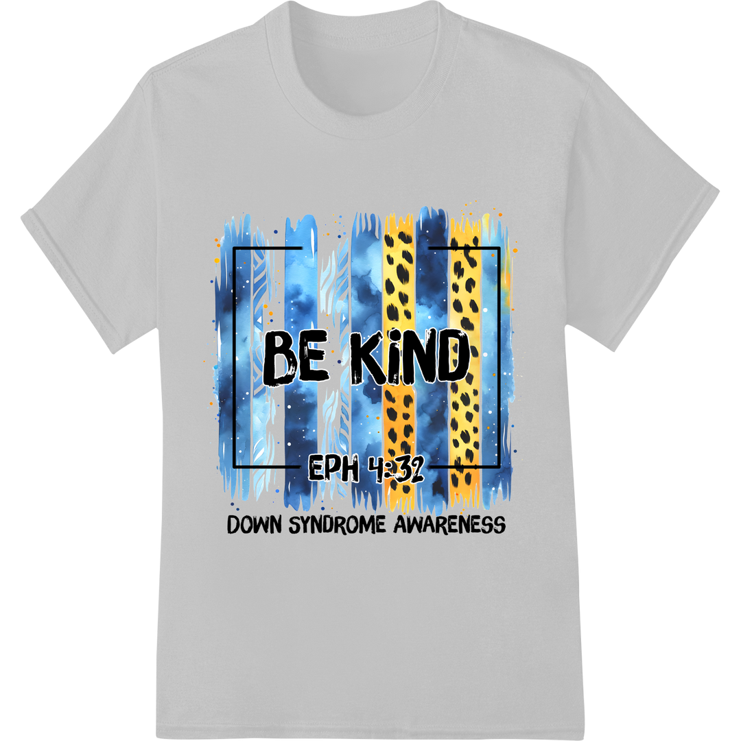 BE KIND Down Syndrome Awareness DTF Print Heat Transfer on white shirt - SUPERDTF-DTF Prints-DTF Transfers-Custom DTF Prints