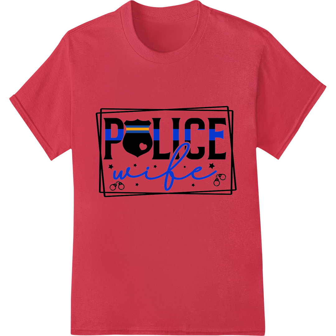 Bold 'POLICE wife' DTF Print Heat Transfer | Show Support on red shirt - SUPERDTF-DTF Prints-DTF Transfers-Custom DTF Prints