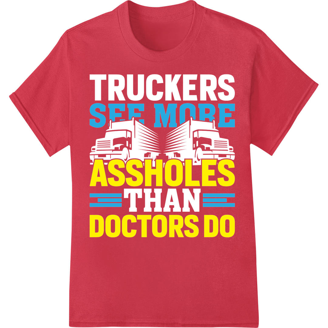 Bold 'SEE MORE ASSHOLES DOCTORS DO' DTF Print Heat Transfer on red shirt - SUPERDTF-DTF Prints-DTF Transfers-Custom DTF Prints