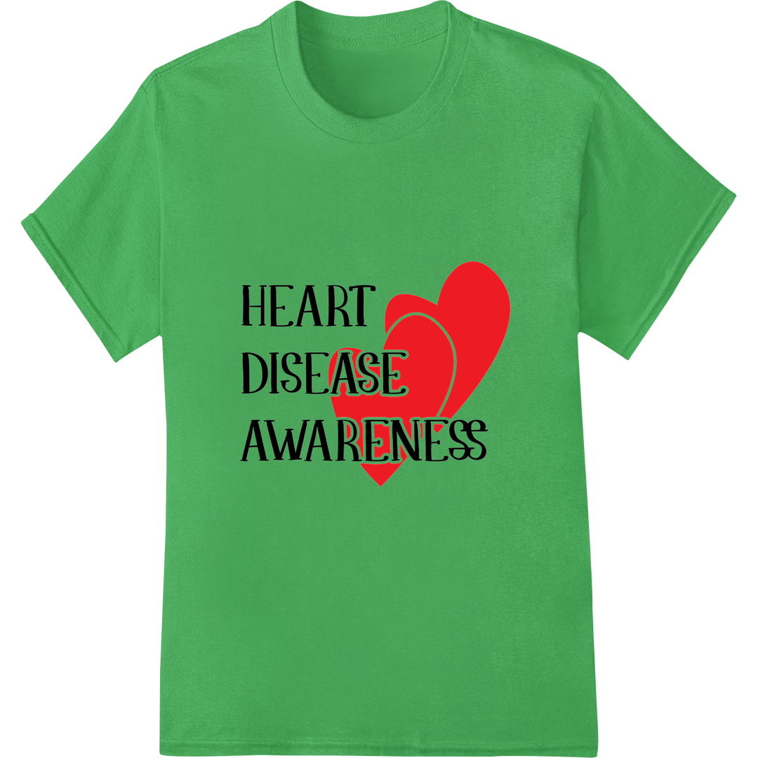 Spread Heart Health Awareness with Bold DTF Print Transfer on green shirt - SUPERDTF-DTF Prints-DTF Transfers-Custom DTF Prints