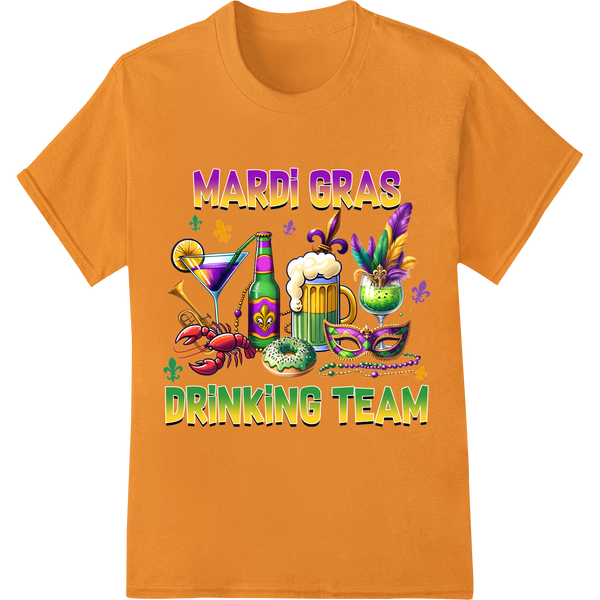 Vibrant Mardi Gras Drinking Team DTF Print Heat Transfer on orange shirt - SUPERDTF-DTF Prints-DTF Transfers-Custom DTF Prints