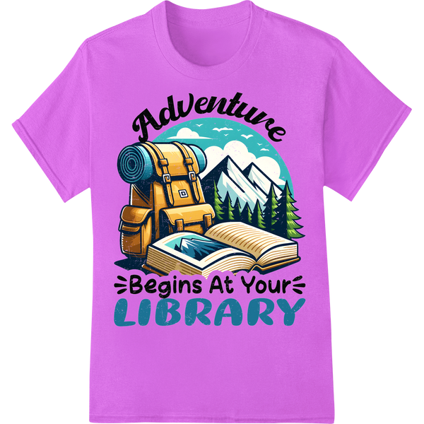 Discover Your Next Adventure: Library Exploration Awaits on purple shirt - SUPERDTF-DTF Prints-DTF Transfers-Custom DTF Prints