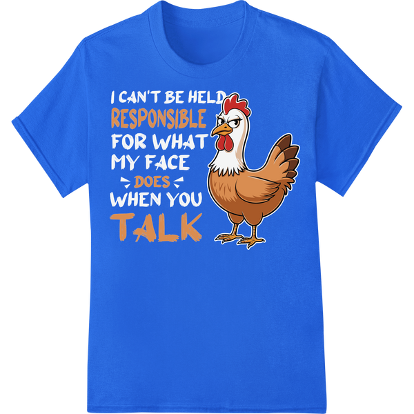 Witty 'Responsible Chicken' DTF Print Heat Transfer | Funny on blue shirt - SUPERDTF-DTF Prints-DTF Transfers-Custom DTF Prints