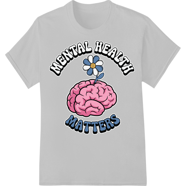 Mental Health Matters: Vibrant Brain & Flower DTF Print on white shirt - SUPERDTF-DTF Prints-DTF Transfers-Custom DTF Prints