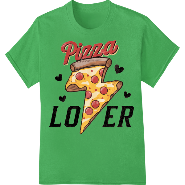 Delicious 'Pizza Lover' DTF Print Heat Transfer | Food on green shirt - SUPERDTF-DTF Prints-DTF Transfers-Custom DTF Prints