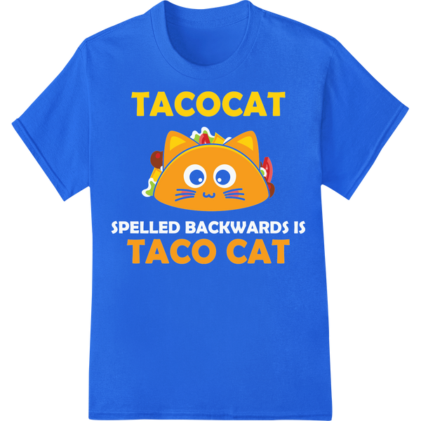 Tacocat Taco Cat: Purrfectly Playful DTF Print for Cat Lovers on blue shirt - SUPERDTF-DTF Prints-DTF Transfers-Custom DTF Prints