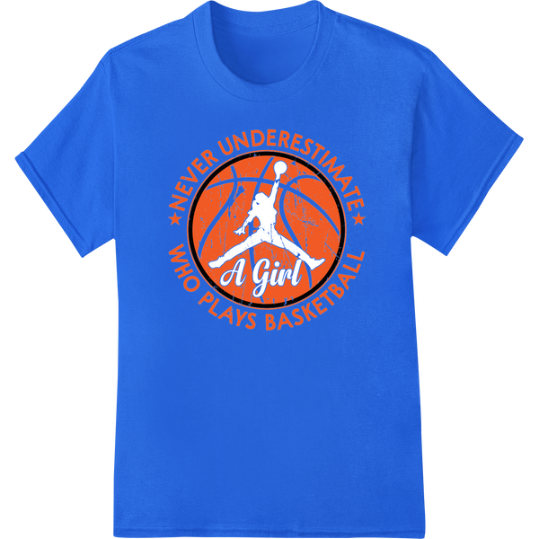 Bold Basketball Girl Power DTF Print Heat Transfer | Sports on blue shirt - SUPERDTF-DTF Prints-DTF Transfers-Custom DTF Prints