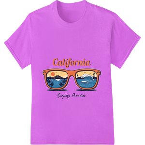 Durable custom garment printing applied to California Dreamin': Surf's Up in the Golden State