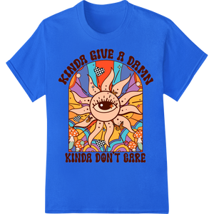 Custom DTF technology design - Retro Sun 'Kinda Give a Damn' DTF Print Heat Transfer