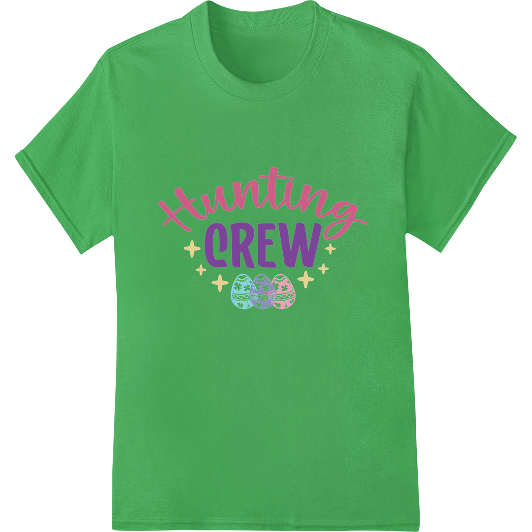 Vibrant "Hunting Crew" Easter DTF Print Heat Transfer on green shirt - SUPERDTF-DTF Prints-DTF Transfers-Custom DTF Prints