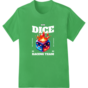 Flamin' Hot Dice DTF Print Heat Transfer showcasing advanced innovative apparel printing technology