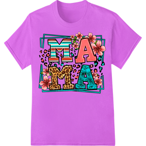 Vibrant t shirt prints print on Vibrant Floral Leopard Print 'MAMA' Mother's Day Heat Transfer