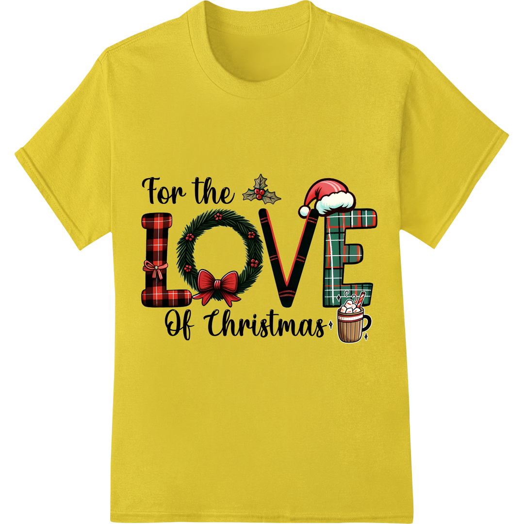 Festive Christmas LOVE Heat Transfer Print | DTF Transfer on yellow shirt - SUPERDTF-DTF Prints-DTF Transfers-Custom DTF Prints