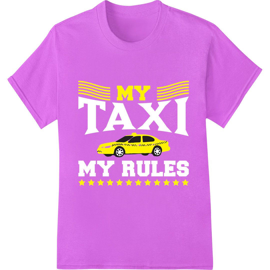 Bold Taxi Driver 5-Star MY DTF Print Heat Transfer Design on purple shirt - SUPERDTF-DTF Prints-DTF Transfers-Custom DTF Prints