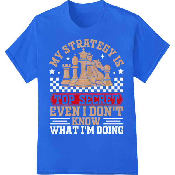 Top Secret Chess Strategy DTF Print Heat Transfer on blue shirt - SUPERDTF-DTF Prints-DTF Transfers-Custom DTF Prints