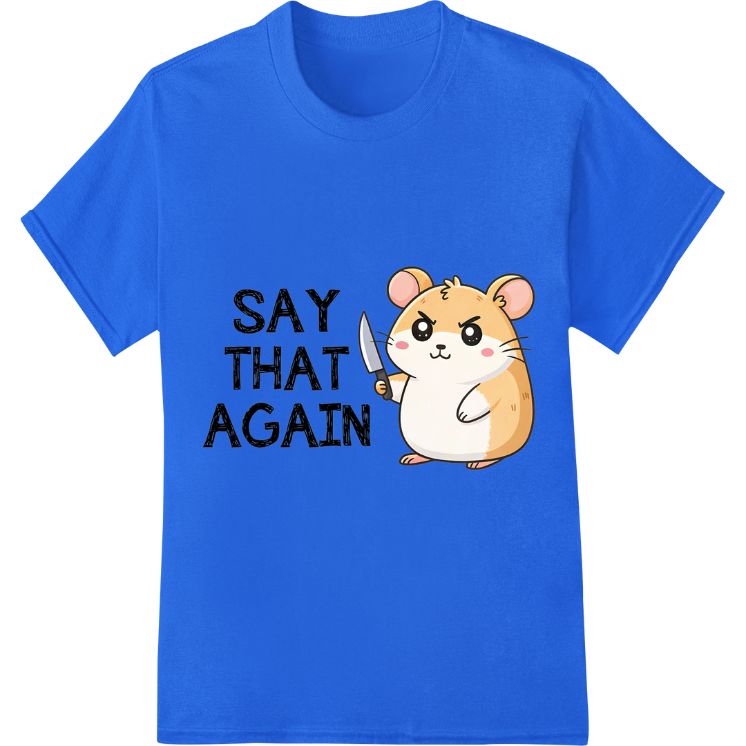 Cheeky Hamster Says 'Try Me!' Funny Animal DTF Print Design on blue shirt - SUPERDTF-DTF Prints-DTF Transfers-Custom DTF Prints