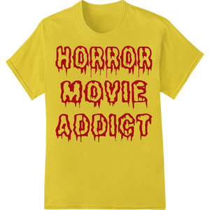 Unique custom print solutions for Horror Movie Addict: Bold Red Dripping Text DTF Transfer