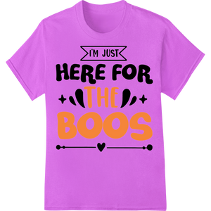 Personalized personalized clothing design for I'm Just Here for the Boos - Funny Halloween DTF Print