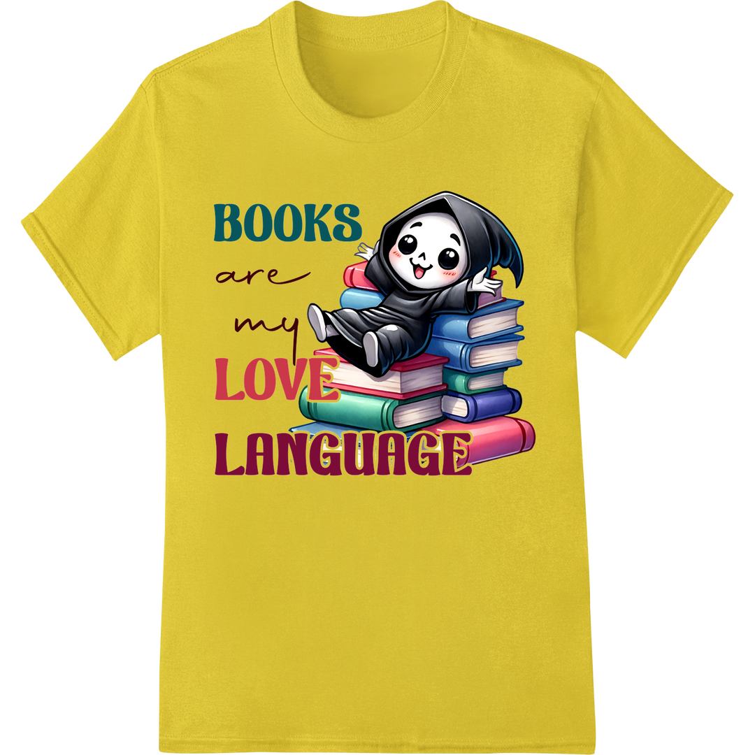 Adorable 'BOOKS are my LOVE LANGUAGE' DTF Print for Book Lovers on yellow shirt - SUPERDTF-DTF Prints-DTF Transfers-Custom DTF Prints